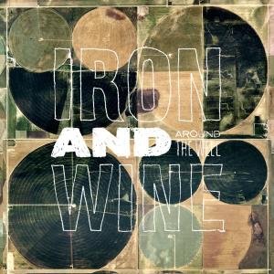 Cover for Iron &amp; Wine · Around The Well (LP) [Standard edition] (2009)