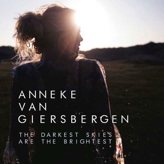 Darkest Skies Are the Brightest - Anneke Van Giersbergen - Musiikki - INSIDE OUT - 0194398364810 - perjantai 5. maaliskuuta 2021