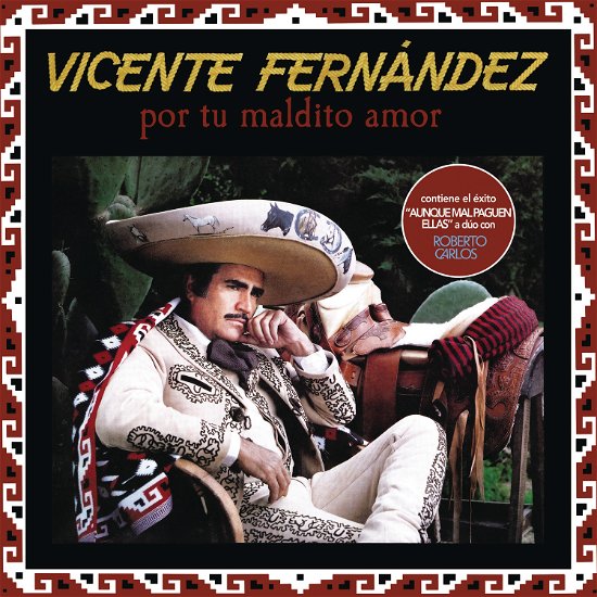 Cover for Vicente Fernandez · Por Tu Maldito Amor (LP) (2022)