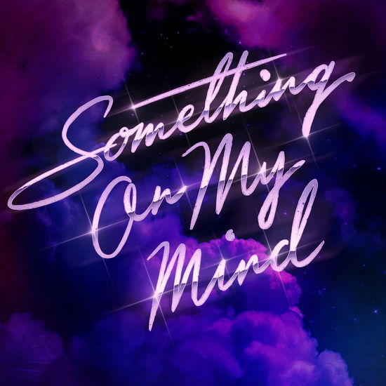 Something On My Mind - Purple Disco Machine & Duke Dumont & Nothing But Thieves - Musik - COLUMBIA - 0196588484810 - 20 oktober 2023