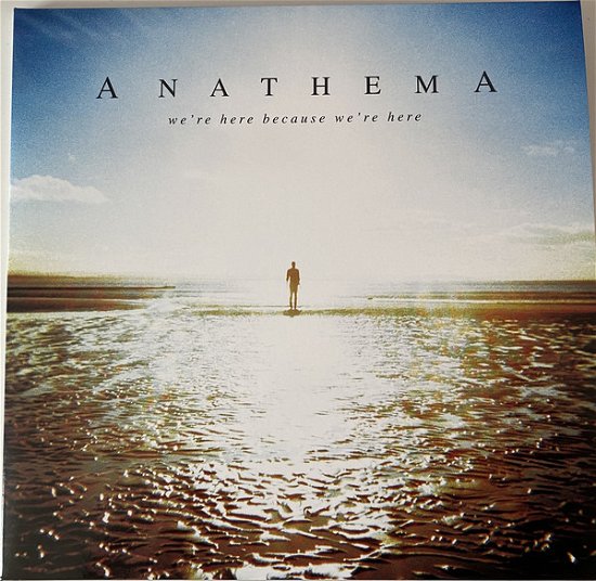 Cover for Anathema · We're Here Because We're Here (LP) (2020)