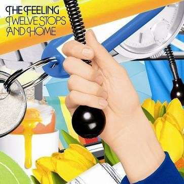 The Feeling · Twelve Stops and Home (CD) (2015)