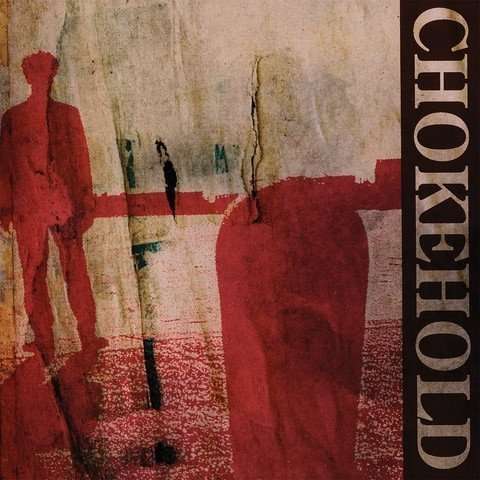 Cover for Chokehold (LP) (2015)