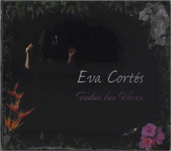Cover for Eva Cortes · Todas Las Voces (CD) (2020)