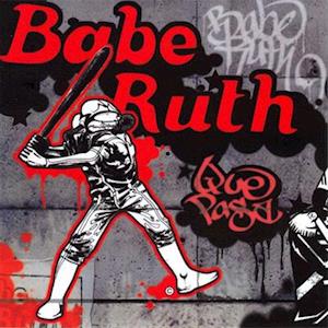 Que Pasa - Babe Ruth - Musique - RENAISSANCE - 0630428097810 - 17 septembre 2021