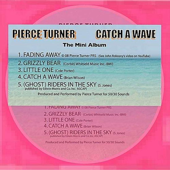 Cover for Pierce Turner · Catch a Wave (CD) (2008)