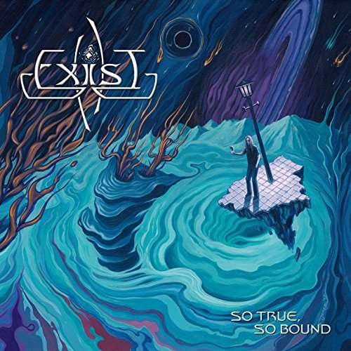 Cover for Exist · So True, So Bound (LP) (2017)