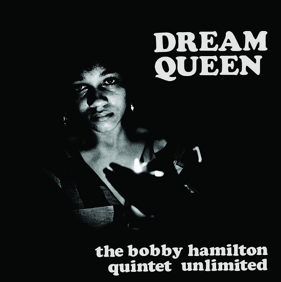 Cover for Bobby -Quintet Unlimited- Hamilton · Dream Queen (LP) [Reissue edition] (2022)