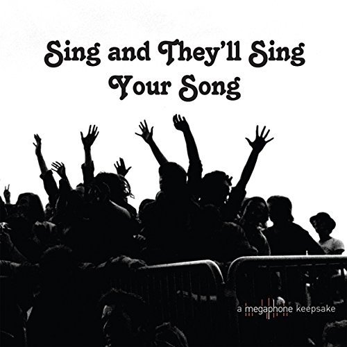 Cover for Sing &amp; They'll Sing Your Song / Various · Sing And Theyll Sing Your Song (LP) (2018)