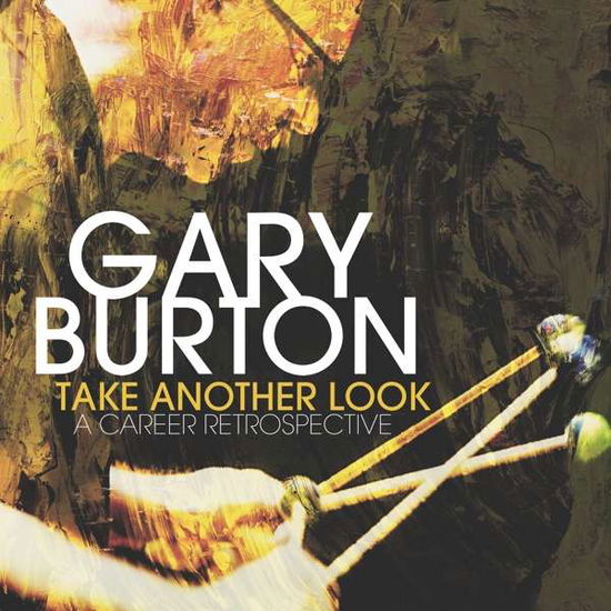 Gary Burton · Take Another Look: A Career Retrospective (LP) [Limited edition] (2018)