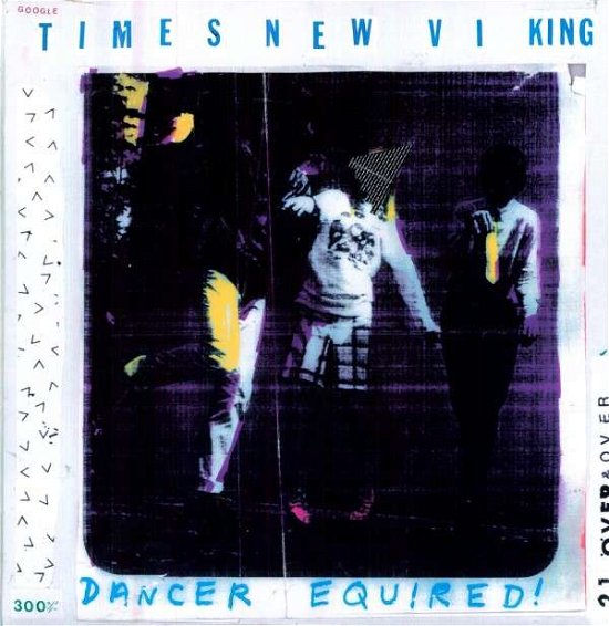 Cover for Times New Viking · Dancer Equired (LP) (2011)