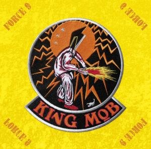 Force 9 - King Mob - Musik - Steamhammer - 0693723096810 - 28. Oktober 2011