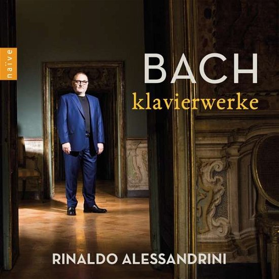 Cover for Rinaldo Alessandrini · Bach Klavierwerke (CD) (2021)