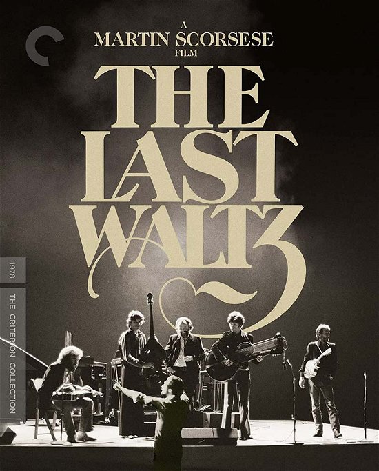 Cover for Criterion Collection · The Last Waltz (4K UHD Blu-ray) (2022)