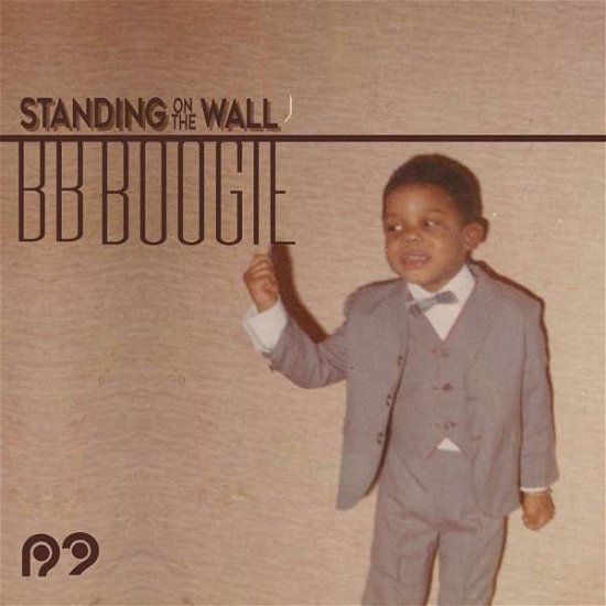 Cover for Bb Boogie · Standing on the Wall (Dl Card) (LP) (2017)