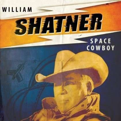 Cover for Shatner William · Space Cowboy (LP) (2013)