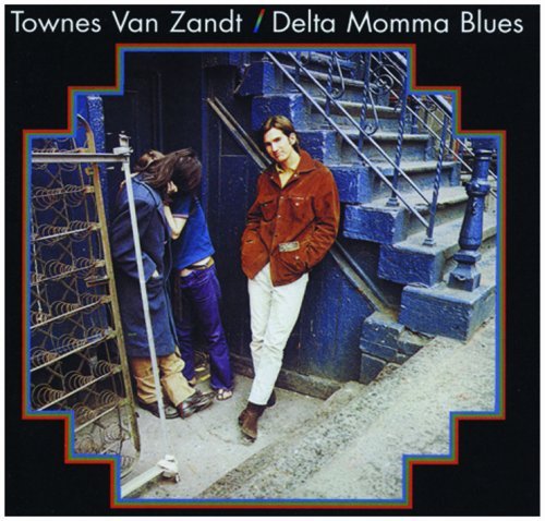 Cover for Townes Van Zandt · Delta Momma Blues (LP) (2018)