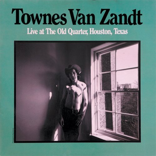 Cover for Townes Van Zandt · Live at the Old Quarter, Houston, Texas (LP) (2008)