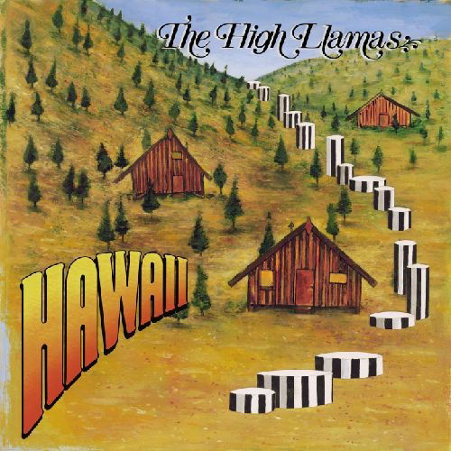 Cover for The High Llamas · Hawaii (LP) [Reissue edition] (2024)