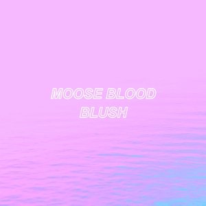 Cover for Moose Blood · Blush (LP) [Limited edition] (2016)