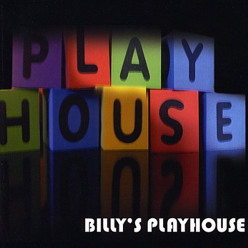 Cover for Playhouse · Billy's Playhouse (CD) (2008)