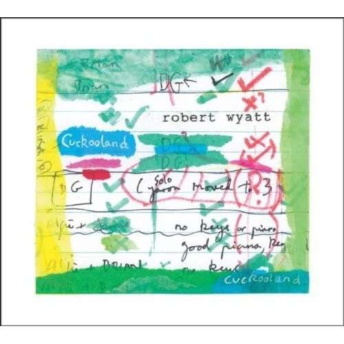 Cuckooland - Robert Wyatt - Music - DOMINO RECORD CO. - 0801390020810 - November 22, 2010
