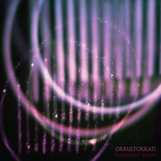 Cover for Okkultokrati · Raspberry Dawn (LP) (2016)