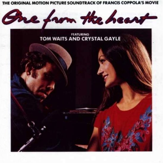 Cover for Tom Waits &amp; Crystal Gayle · One From The Heart / O.S.T. (180g) (Limited-Numbered-Edition) (LP) (2016)