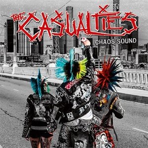 Cover for The Casualties · Chaos Sound (LP) (2016)