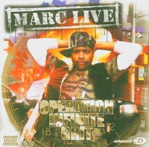 Cover for Marc Live · Marc Live - Operation Infinite Gr. (CD) (2011)