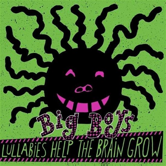 Lullabies Help The Brain Grow - Big Boys - Musique - Modern Classics - 0826853090810 - 13 mai 2014