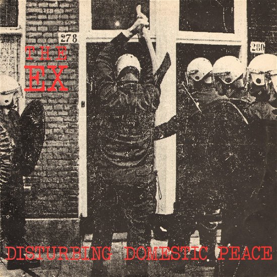 Cover for Ex · Disturbing Domestic Peace (LP) (2020)