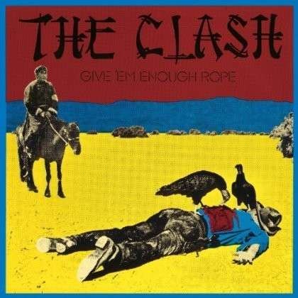 Cover for The Clash · Give Em Enough Rope (LP) [180 gram edition] (2013)