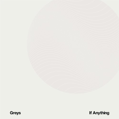 Cover for Greys · If Anything (LP) (2014)