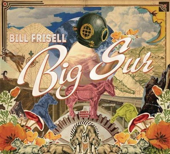 Big Sur - Bill Frisell - Musikk - OKEH/SONY MASTERWORKS - 0888837173810 - 6. august 2013