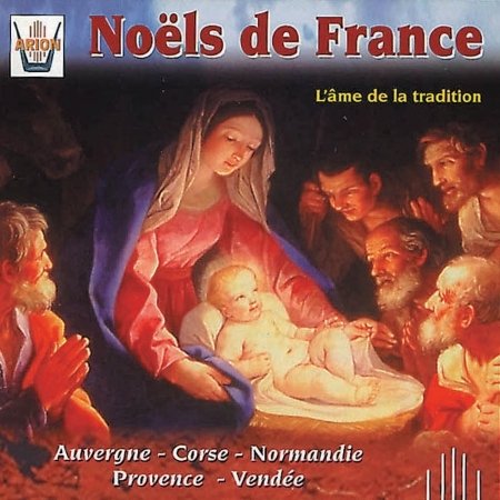 Cover for Noels De France · Auvergne - Corse - Normandie - Provence - Vendee (CD)