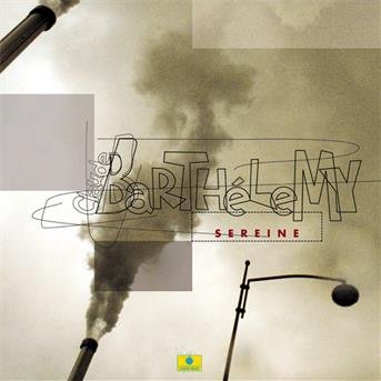 Cover for Claude Barthelemy · Sereine (CD) (2016)