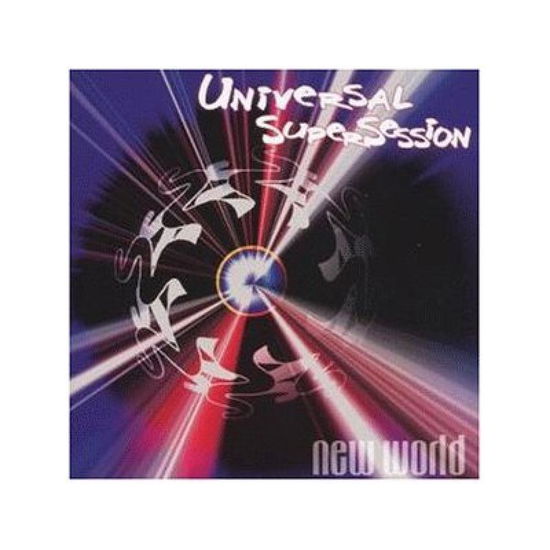 Cover for Universal Supersession · New World (CD) (2005)