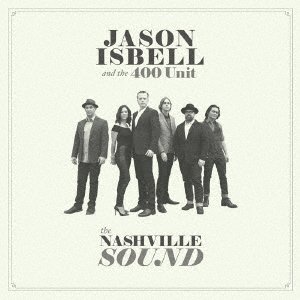 Cover for Jason Isbell · The Nashville Sound (CD) [Japan Import edition] (2019)