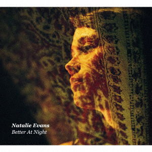 Cover for Natalie Evans · Better at Night (CD) [Japan Import edition] (2018)