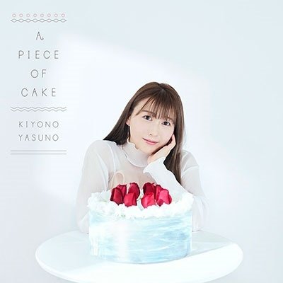 Cover for Kiyono Yasuno · A Piece Of Cake (CD) [Japan Import edition] (2022)