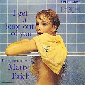 Cover for Marty Paich · I Get a Boot out of You (CD) [Limited edition] (2016)