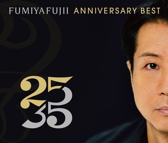 Cover for Fumiya Fujii · Anniversary Best&quot;25/35&quot; L            Fujii Anniversary Best`25/35`l Ban (CD) [Japan Import edition] (2018)