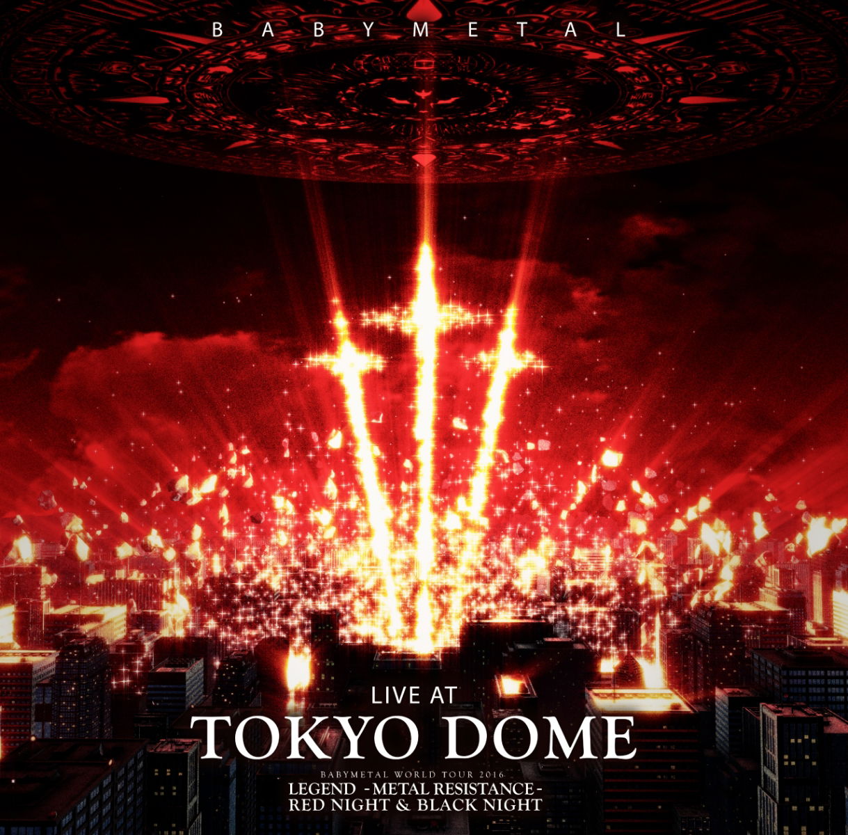 Babymetal · Live At Tokyo Dome Babymetal World Tour 2016