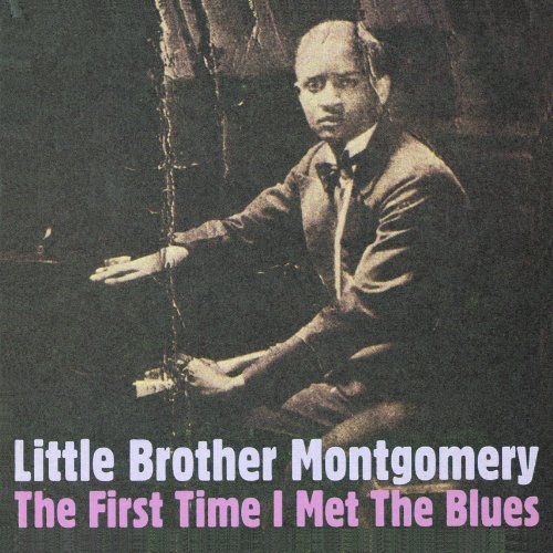 Cover for Little Brother Montgomery · First Time I Met the Blues &lt;limited&gt; (CD) [Japan Import edition] (2011)