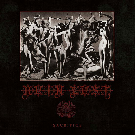 Sacrifice - Ruin Lust - Musik - Sentient Ruin Labora - 5055869595810 - 13. marts 2020