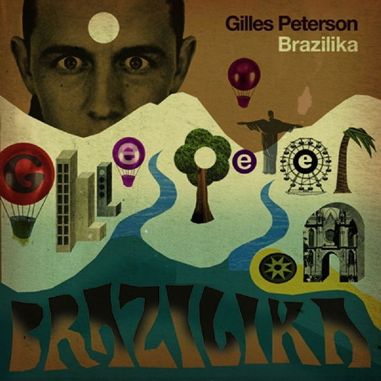 Cover for Gilles Peterson · Brazilika-15th Anniversar (LP) [180 gram edition] (2010)