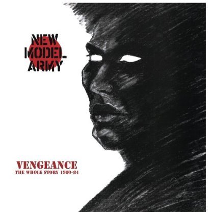 Cover for New Model Army · Vengeance - The Whole Story 1980-84 (LP+2CD) (LP/CD) [Remastered edition] (2012)