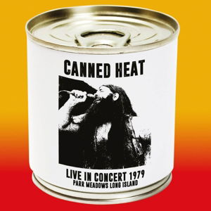Live in Concert 1979 - Canned Heat - Musik - Echoes - 5291012205810 - 27 november 2015