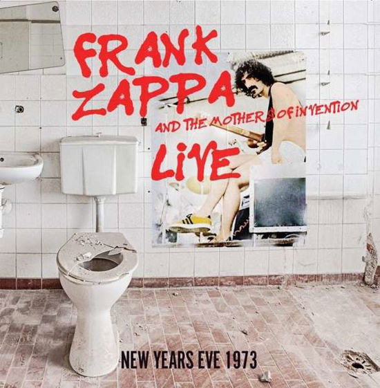 Live New Years Eve 1973 - Zappa, Frank and The Mother - Musiikki - CODE 7 - RED RIVER - 5291012908810 - perjantai 26. huhtikuuta 2019